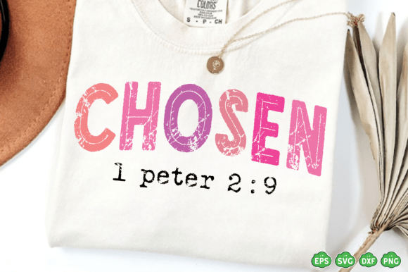 Chosen SVG PNG: Graphics for T-Shirt Designs