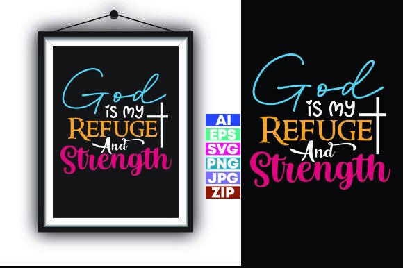 GOD is MY REFUGE and STRENGTH Embroidery Design