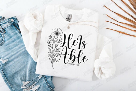 He Is Able Graphics for Faith T-Shirt Designs