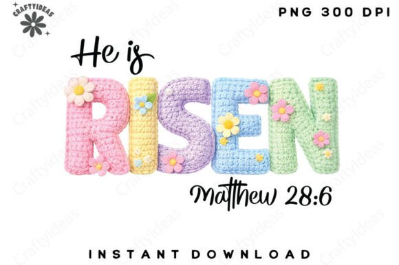 He is Risen Faux Yarn Crochet Png for T-Shirt Designs