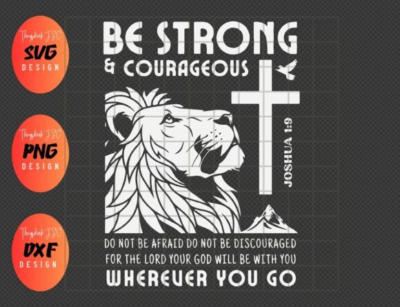 Joshua 1:9 SVG Graphics for T-Shirt Designs