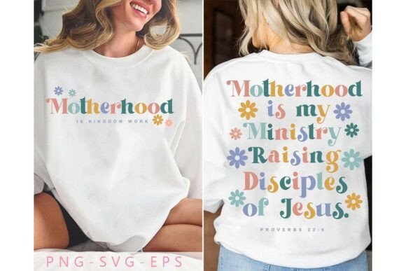 Motherhood is My Ministry SVG: Graphics & T-Shirt Designs