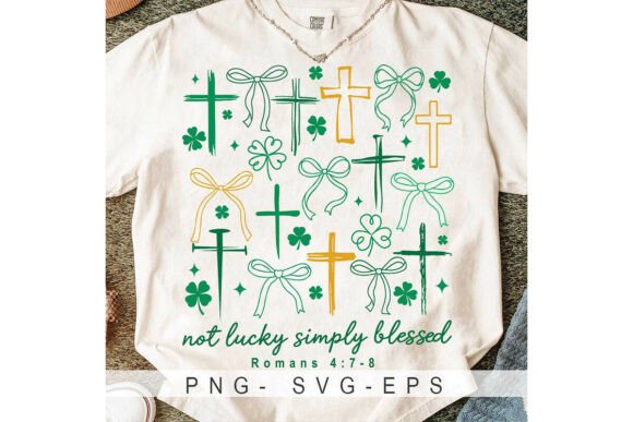 Not Lucky Simply Blessed: Ideal for T-Shirt Designs and Graphics