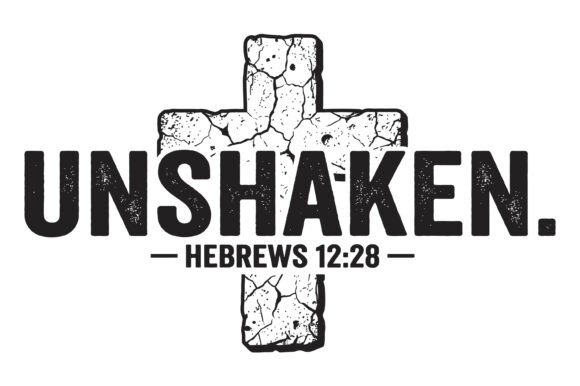 Unshaken Cross Bible Verse T-Shirt Designs